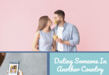 Dating Someone in Another Country: Guide to Find a Girlfriend